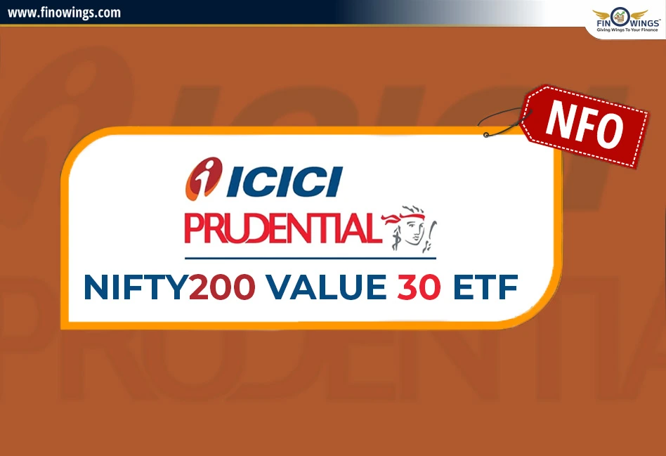 ICICI Prudential Nifty200 Value 30 ETF NFO